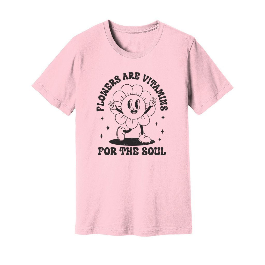 Flowers Are Vitamins T-Shirt - Rue Mentana