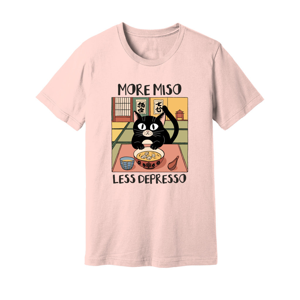 More Miso Less Depresso T-Shirt - Rue Mentana