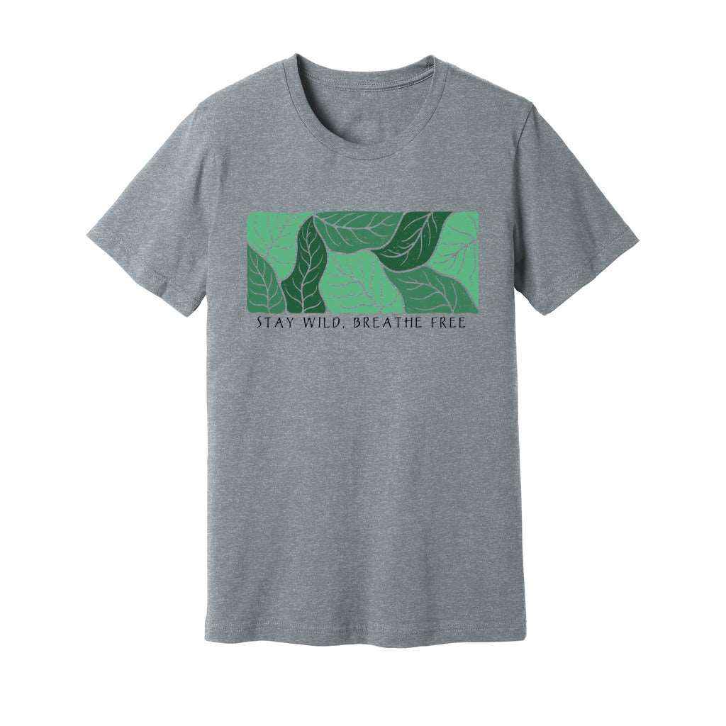 Stay Wild Breathe Free T-Shirt