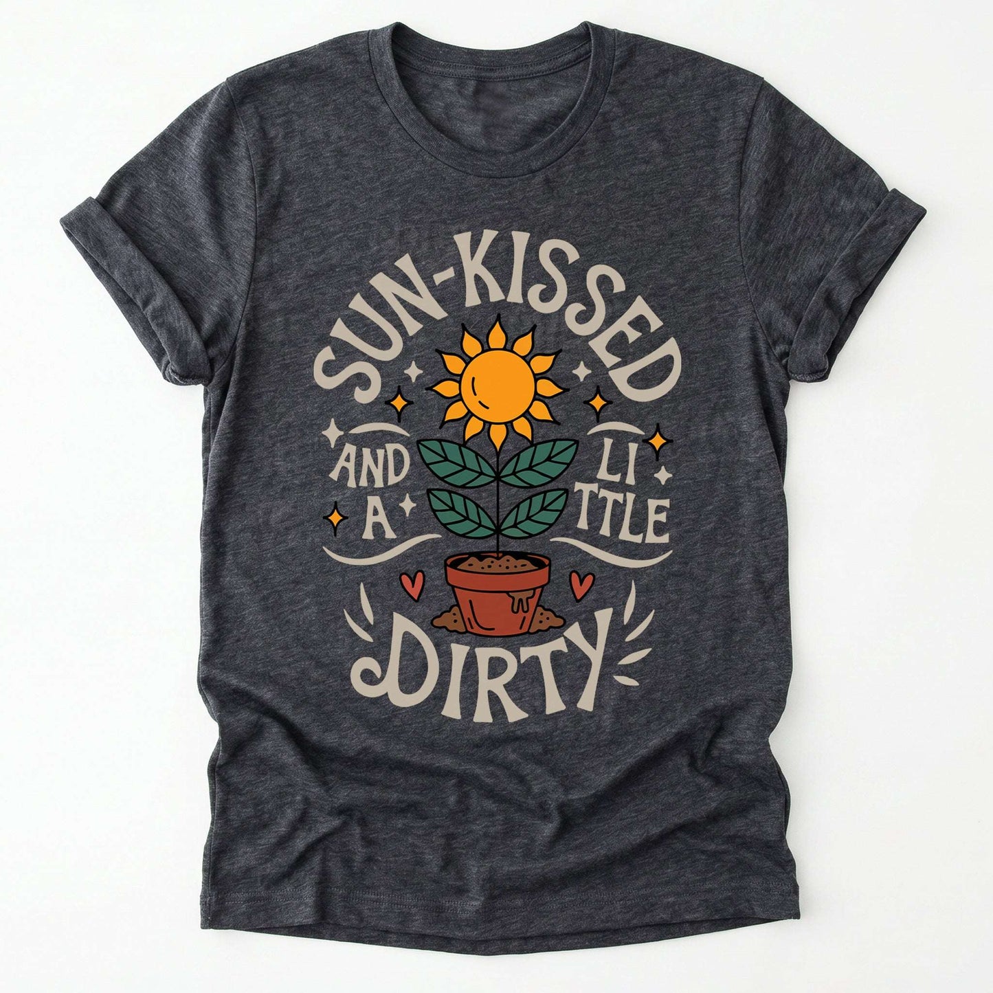 Sun Kissed And A Little Dirty Classic T-Shirt