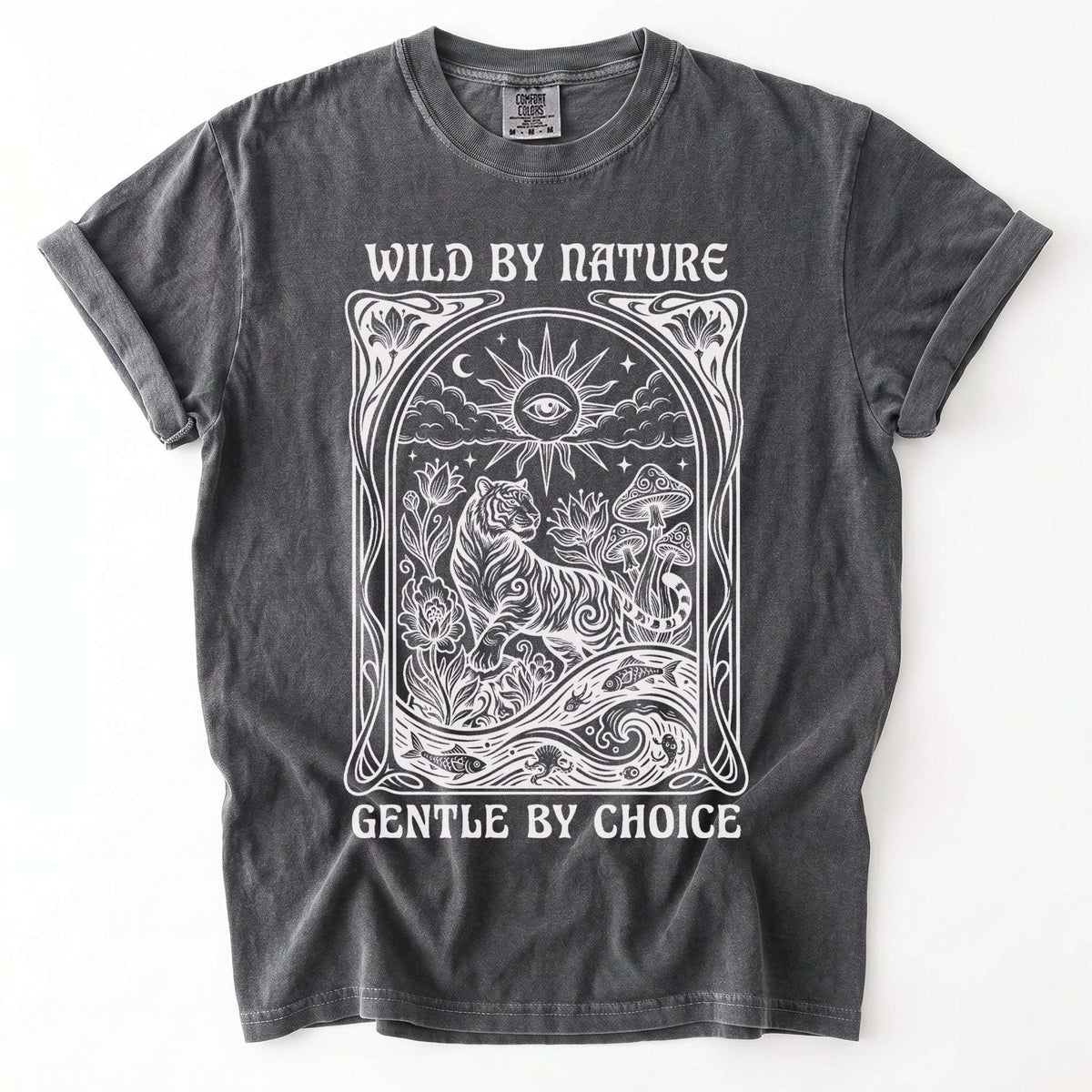 Wild By Nature Gentle By Choice Vintage Washed T-Shirt