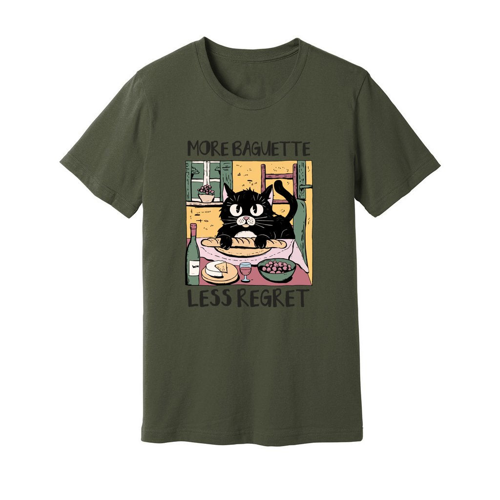 More Baguette Less Regret T-Shirt - Rue Mentana