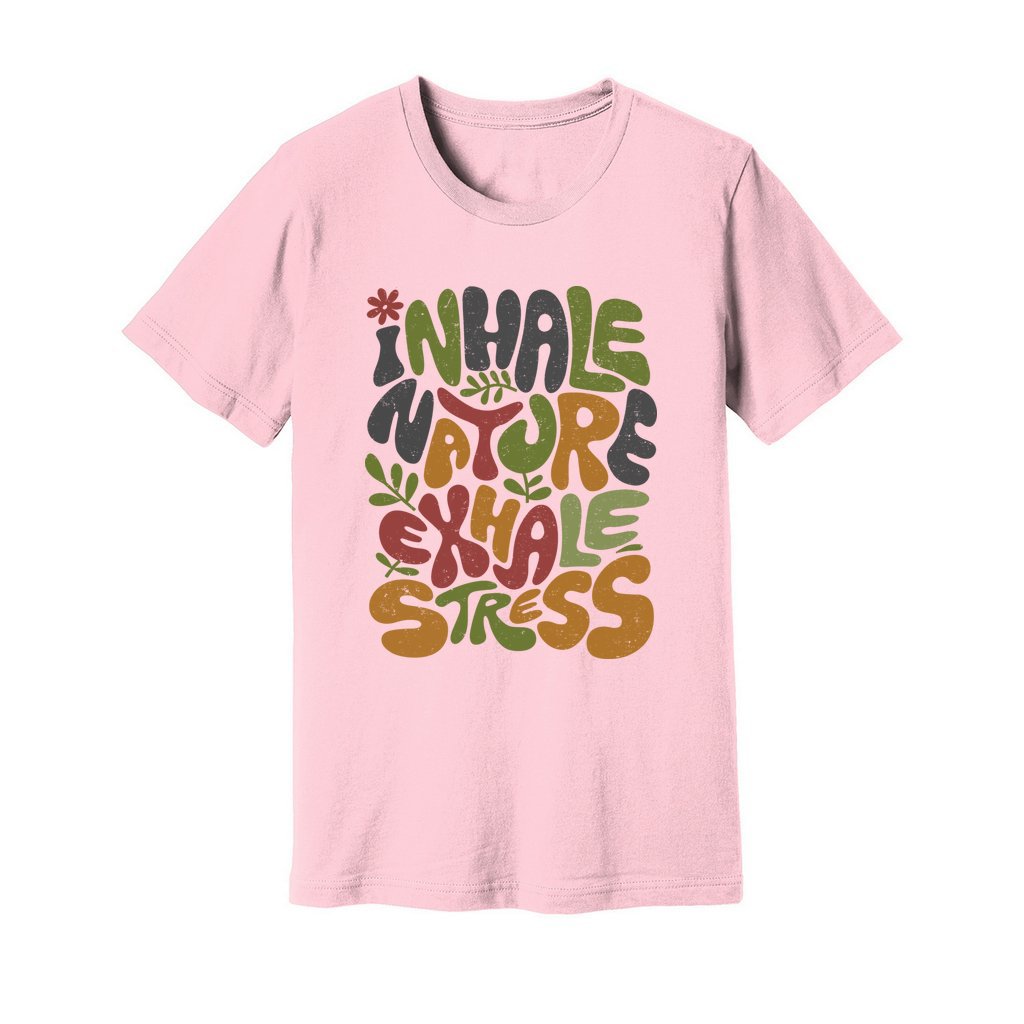 Inhale Nature Exhale Stress T-Shirt - Rue Mentana