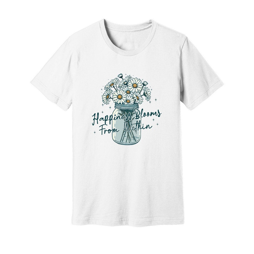 Happiness Blooms From Within T-Shirt - Rue Mentana