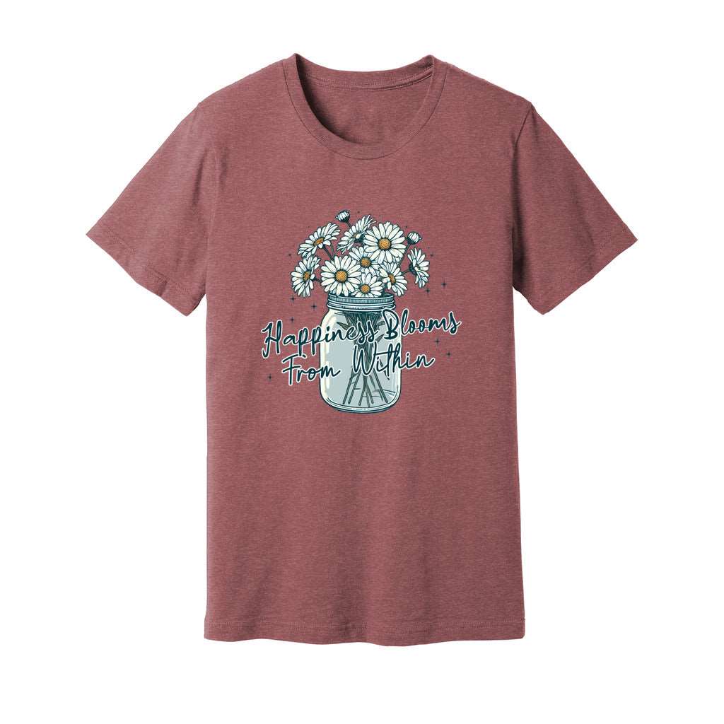 Happiness Blooms From Within T-Shirt - Rue Mentana