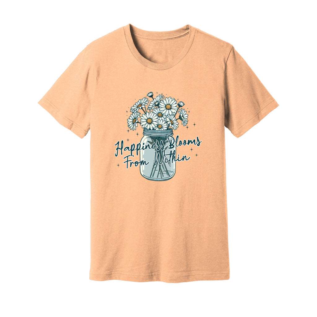 Happiness Blooms From Within T-Shirt - Rue Mentana