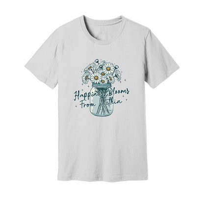 Happiness Blooms From Within T-Shirt - Rue Mentana