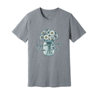 Happiness Blooms From Within T-Shirt - Rue Mentana
