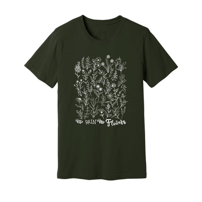 No Rain No Flowers T-Shirt - Rue Mentana