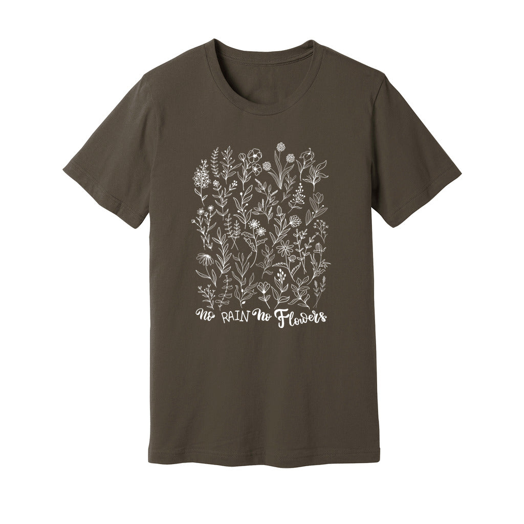 No Rain No Flowers T-Shirt - Rue Mentana