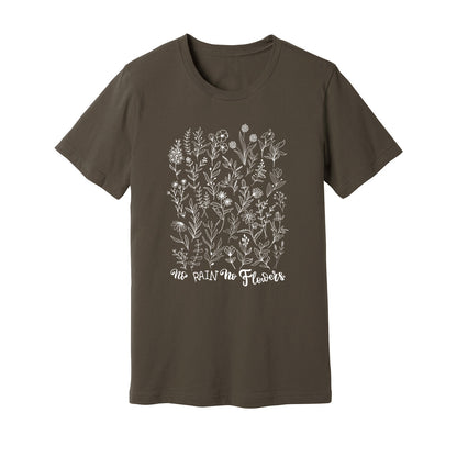 No Rain No Flowers T-Shirt - Rue Mentana