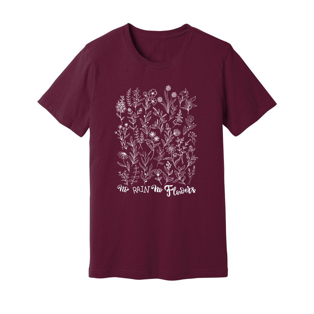 No Rain No Flowers T-Shirt - Rue Mentana