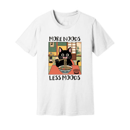 More Noods Less Moods T-Shirt - Rue Mentana