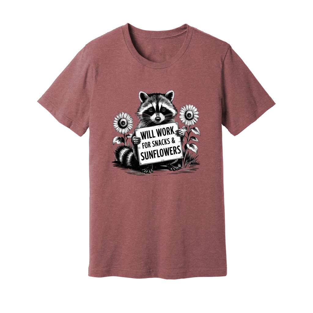 Will Work For Snacks & Sunflowers T-Shirt - Rue Mentana