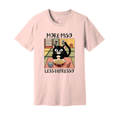 More Miso Less Depresso T-Shirt - Rue Mentana