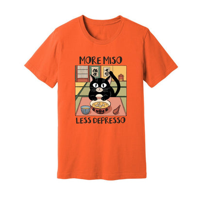 More Miso Less Depresso T-Shirt - Rue Mentana