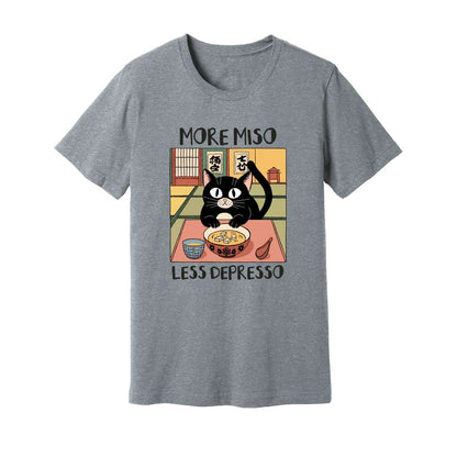 More Miso Less Depresso T-Shirt - Rue Mentana