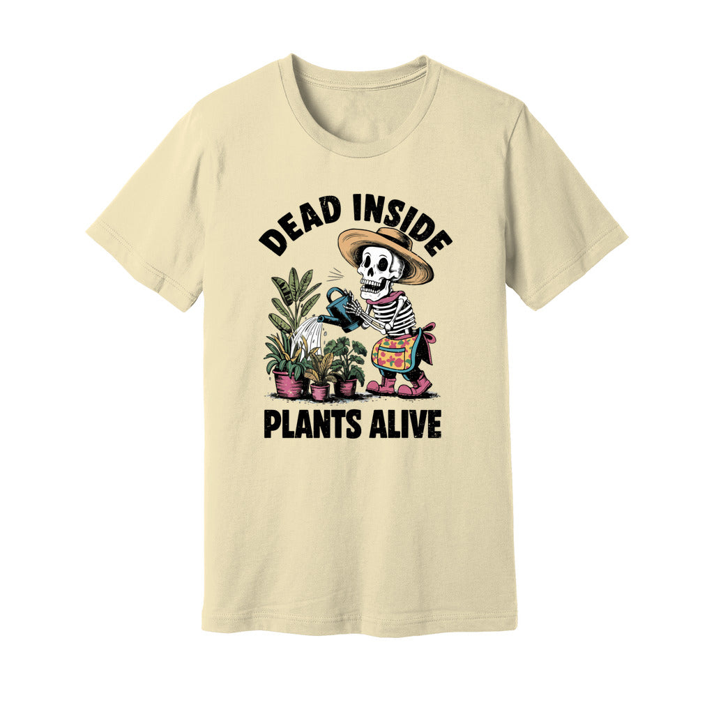 Dead Inside Plants Alive T-Shirt - Rue Mentana