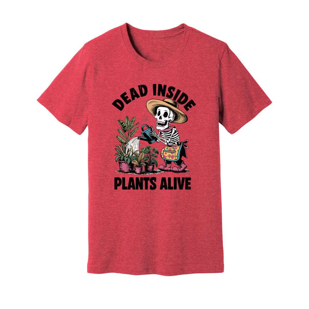 Dead Inside Plants Alive T-Shirt - Rue Mentana