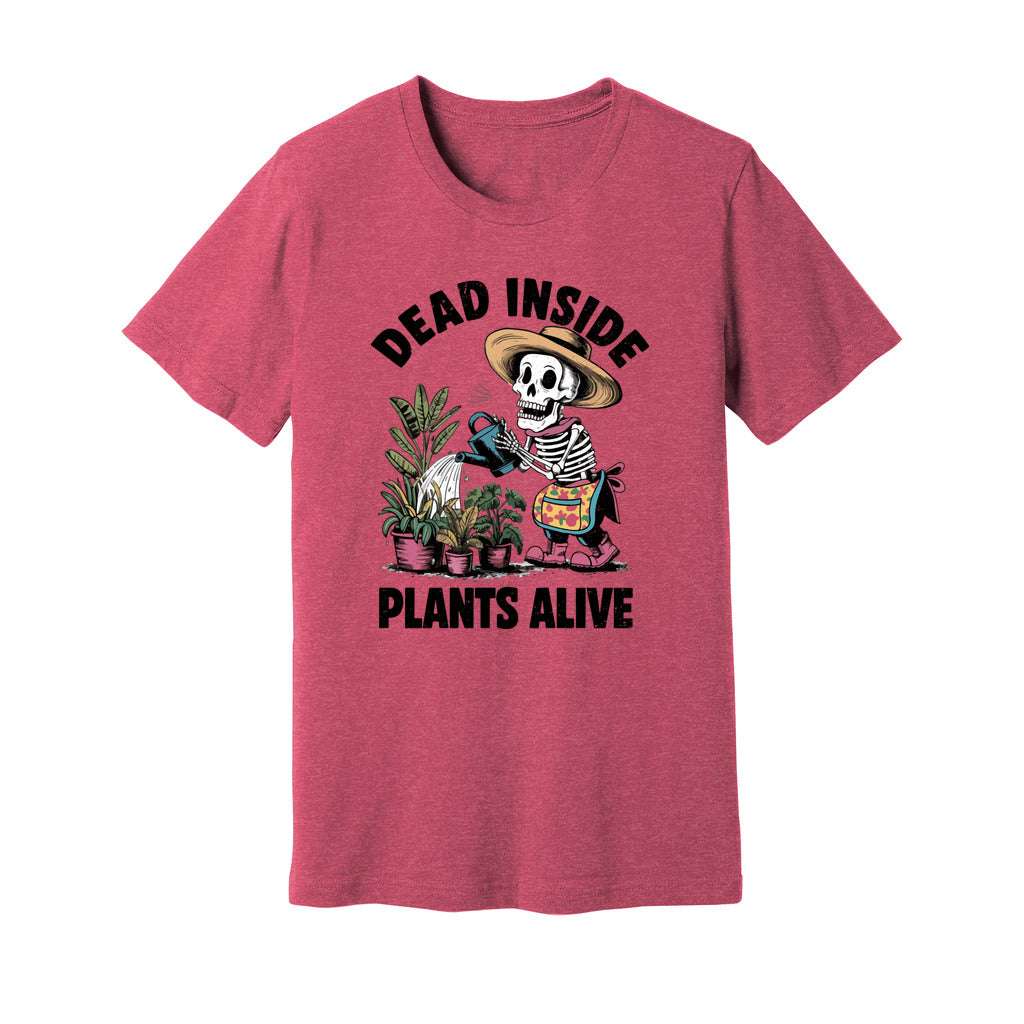 Dead Inside Plants Alive T-Shirt - Rue Mentana