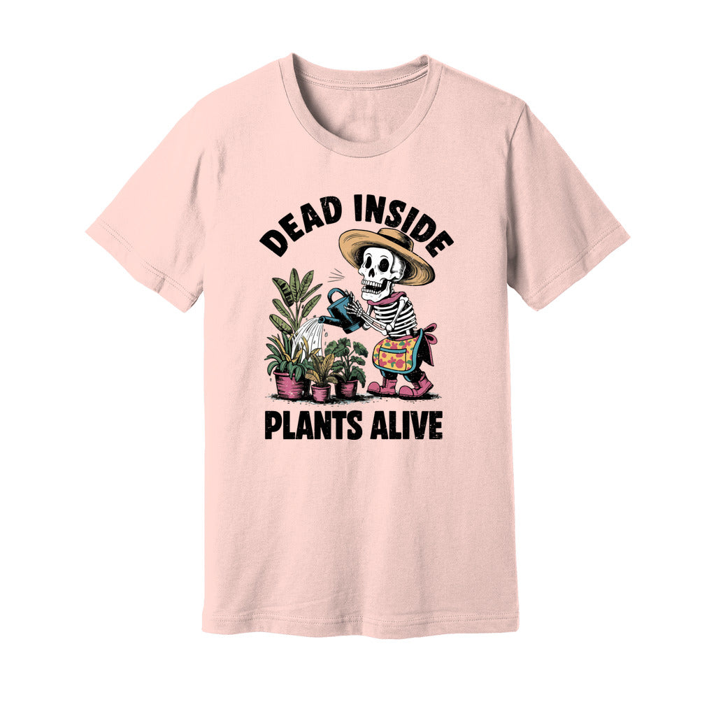 Dead Inside Plants Alive T-Shirt - Rue Mentana