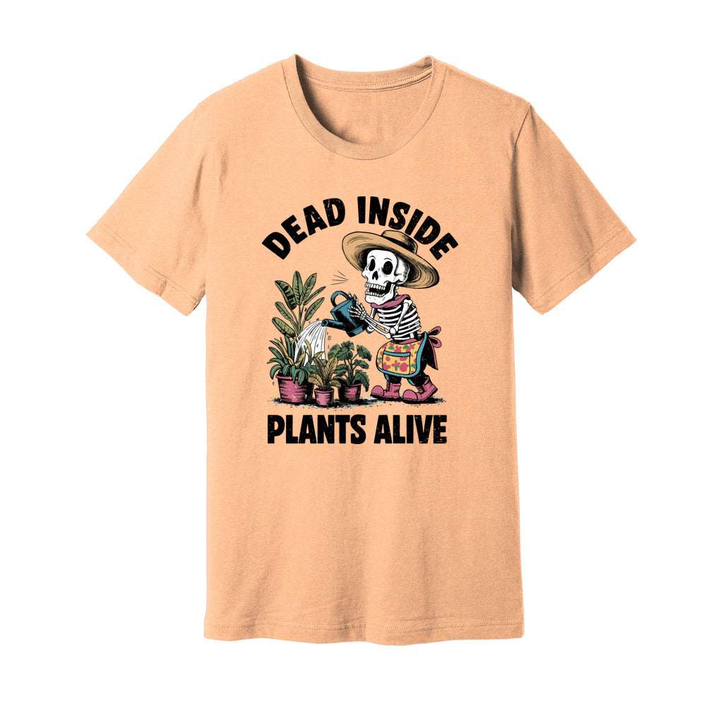 Dead Inside Plants Alive T-Shirt - Rue Mentana