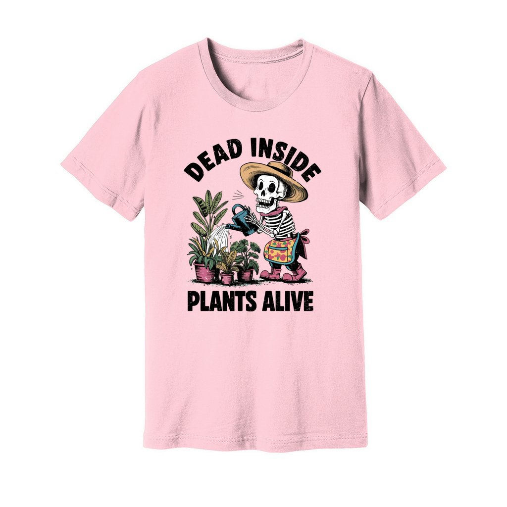 Dead Inside Plants Alive T-Shirt - Rue Mentana