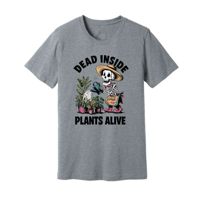Dead Inside Plants Alive T-Shirt - Rue Mentana