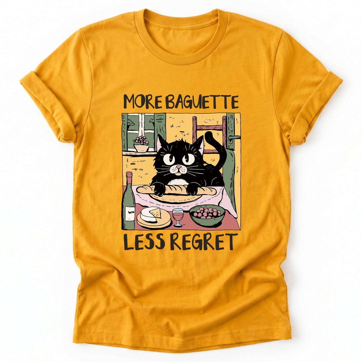 More Baguette Less Regret Classic T-Shirt