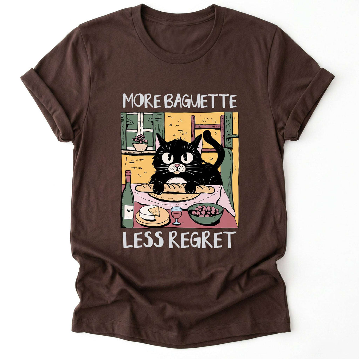 More Baguette Less Regret Classic T-Shirt