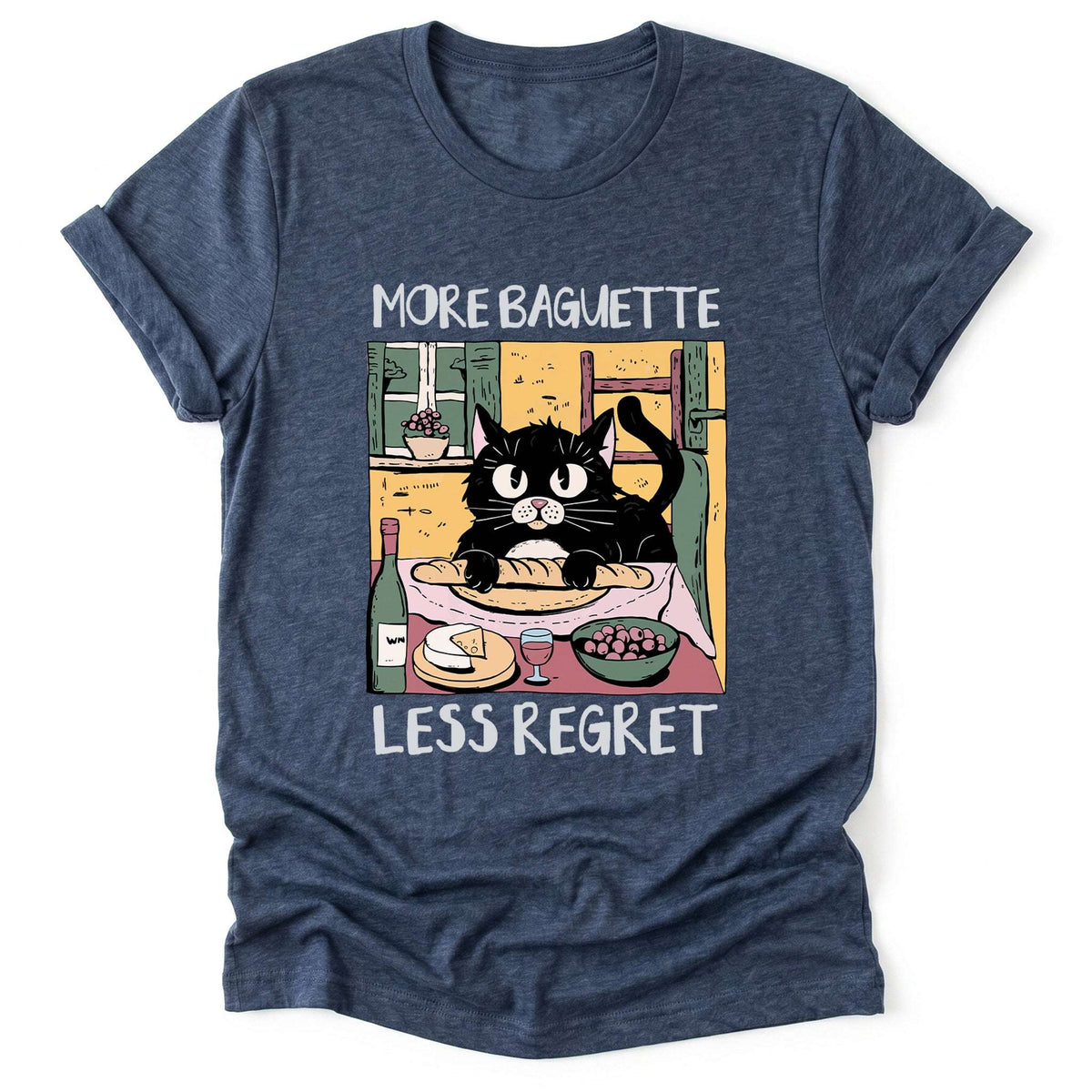 More Baguette Less Regret Classic T-Shirt