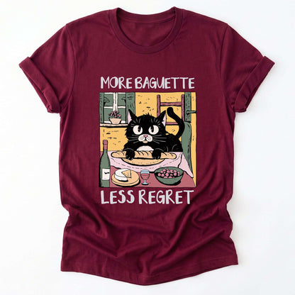 More Baguette Less Regret Classic T-Shirt