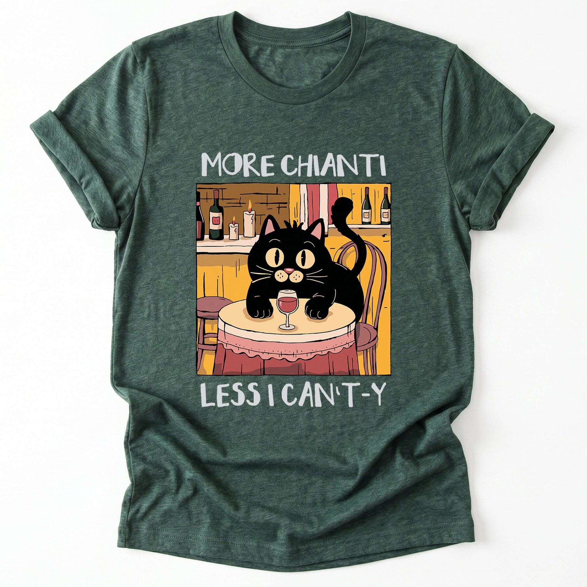 More Chianti Less I Can't-y Classic T-Shirt