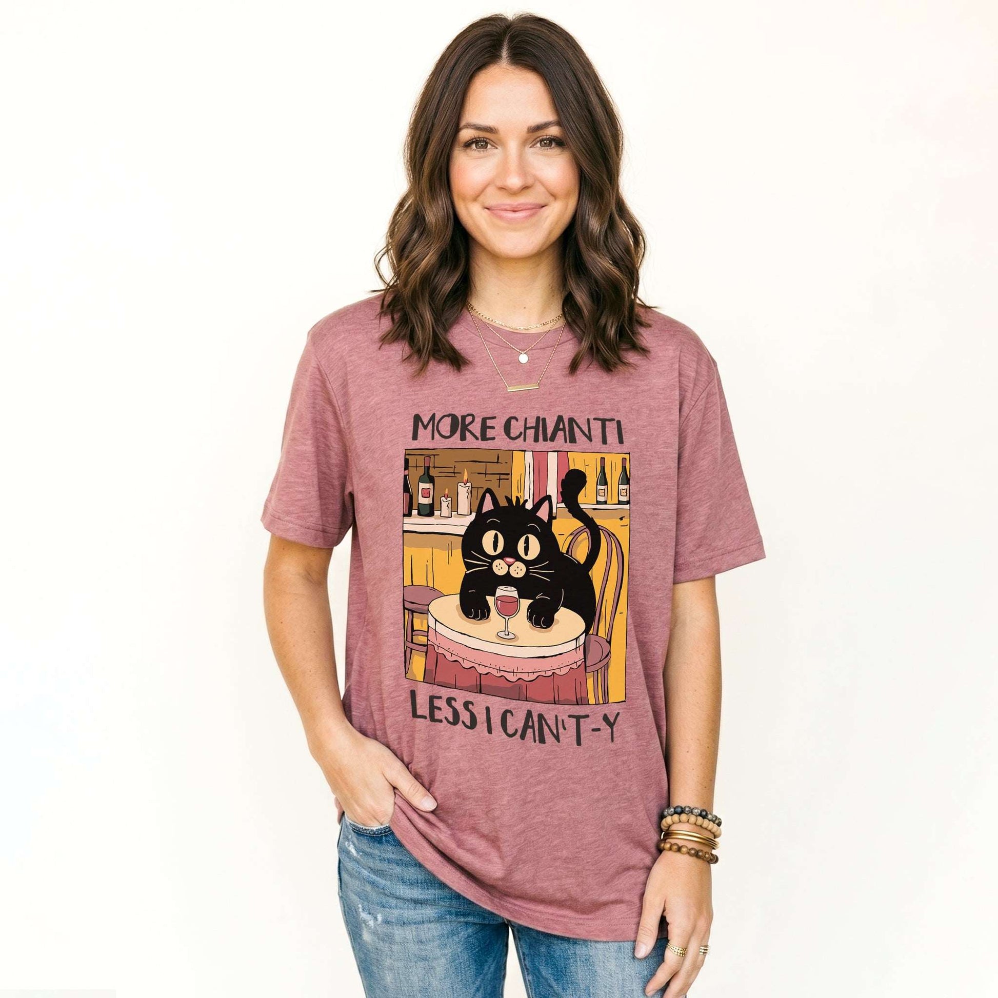 More Chianti Less I Can't-y Classic T-Shirt