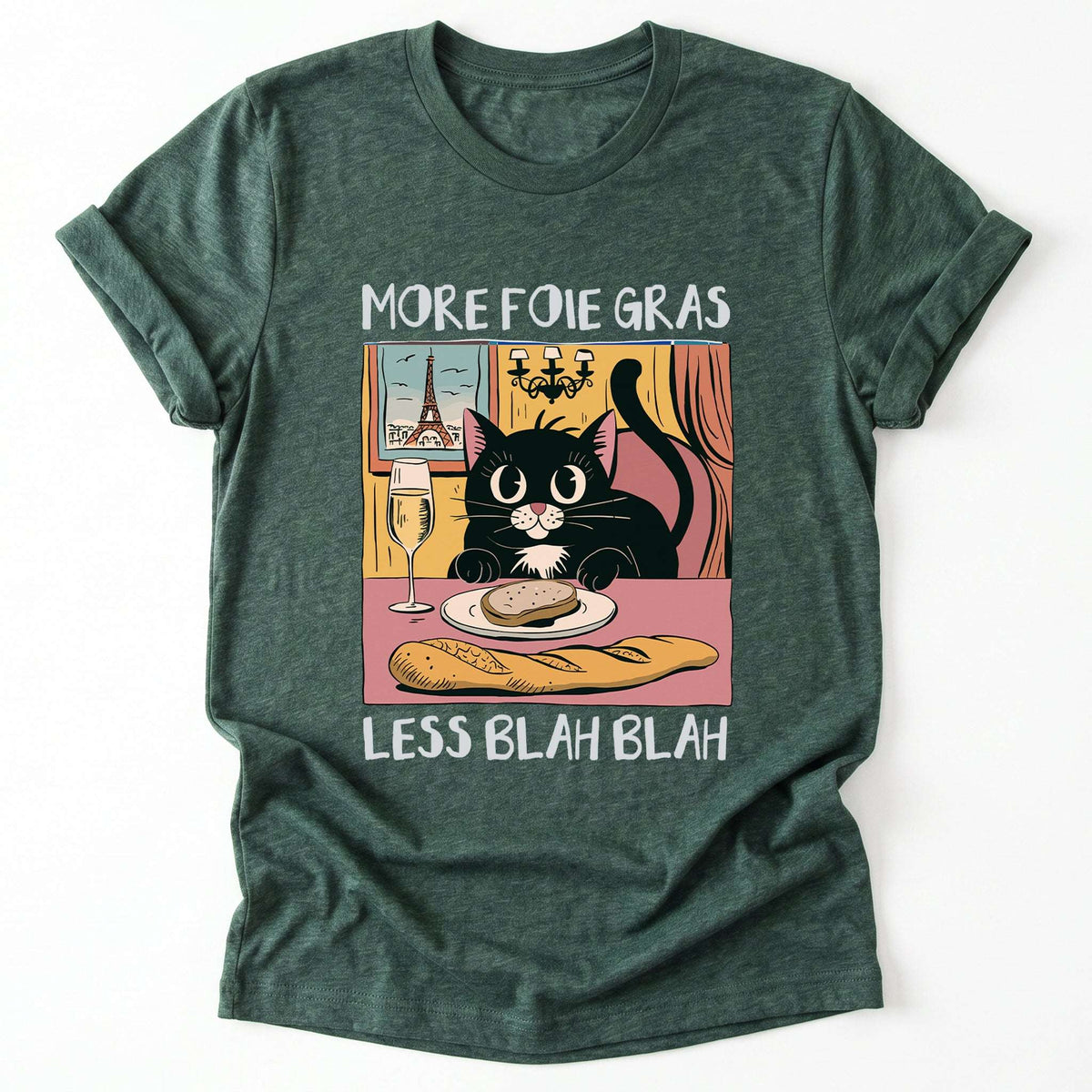 More Foie Gras Less Blah Blah Classic T-Shirt