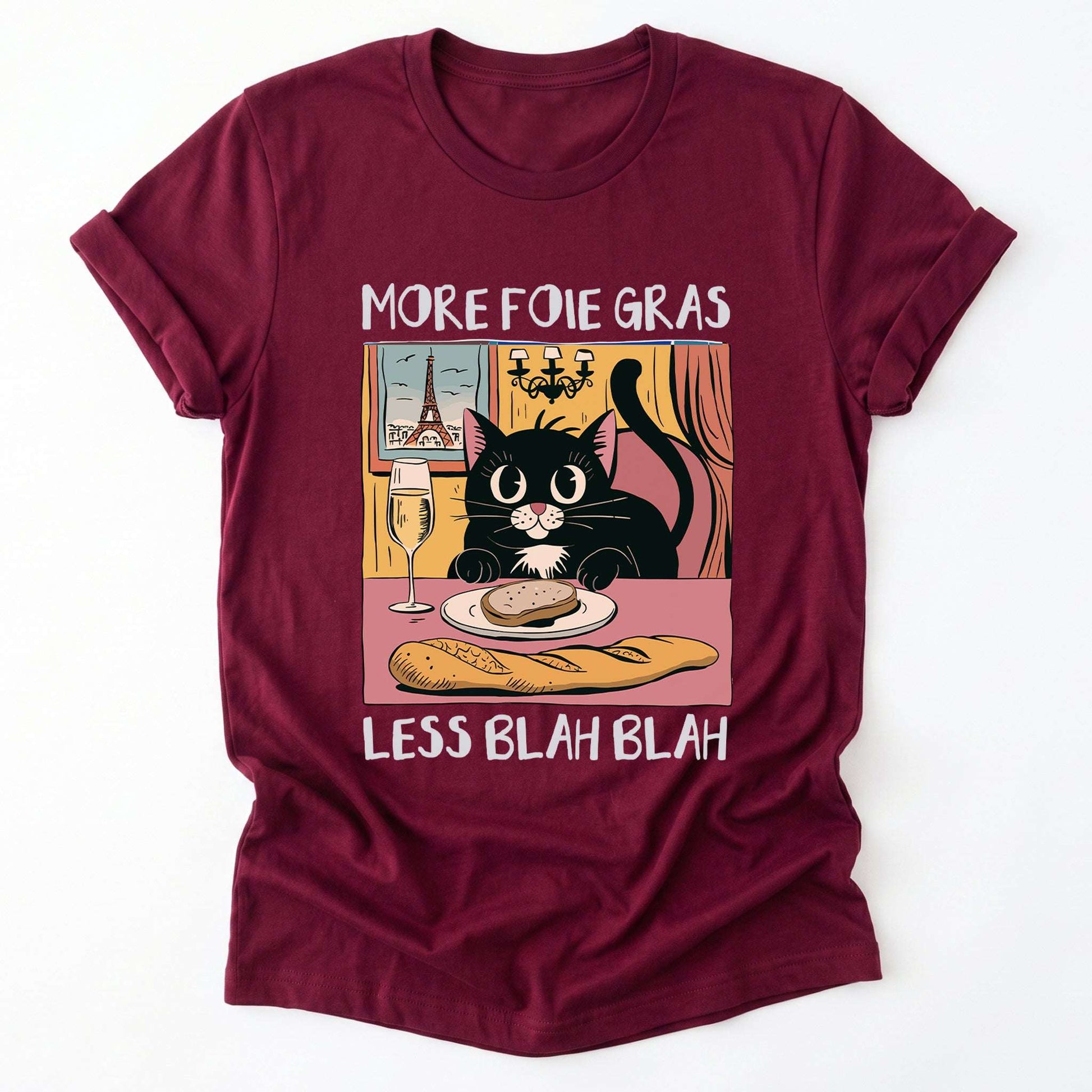 More Foie Gras Less Blah Blah Classic T-Shirt