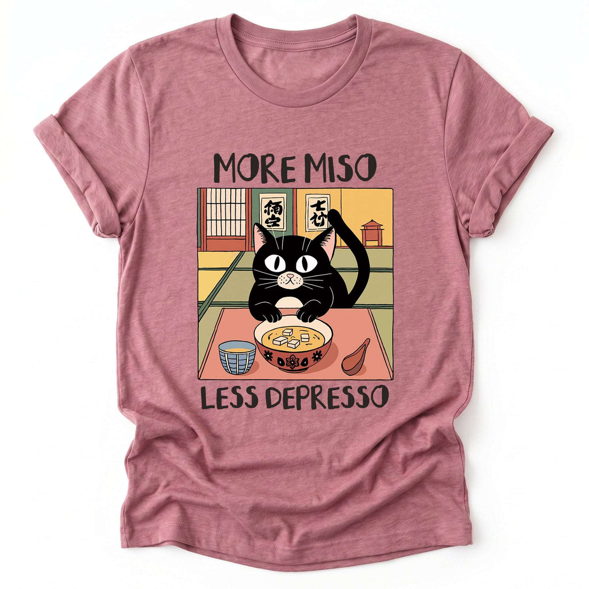 More Miso Less Depresso Classic T-Shirt