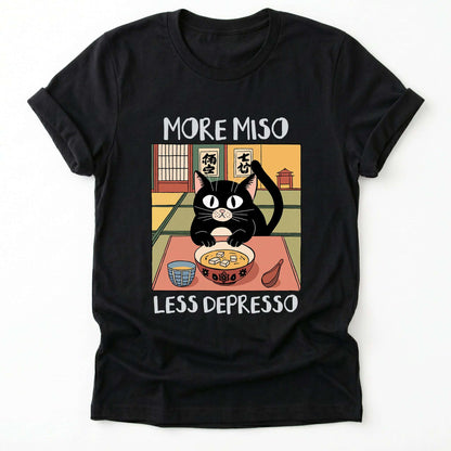 More Miso Less Depresso Classic T-Shirt