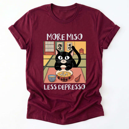 More Miso Less Depresso Classic T-Shirt