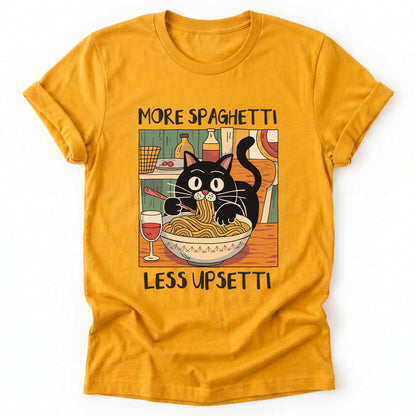 More Spaghetti Less Upsetti Classic T-Shirt