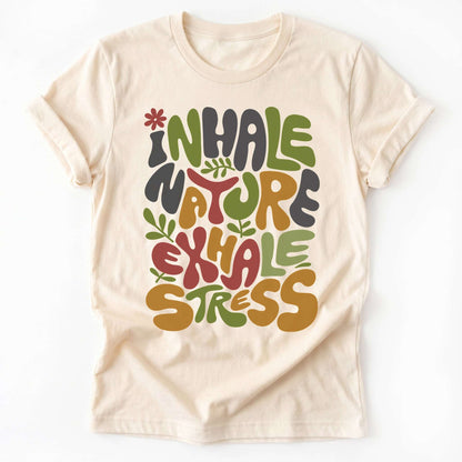 Inhale Nature Exhale Stress Classic T-Shirt