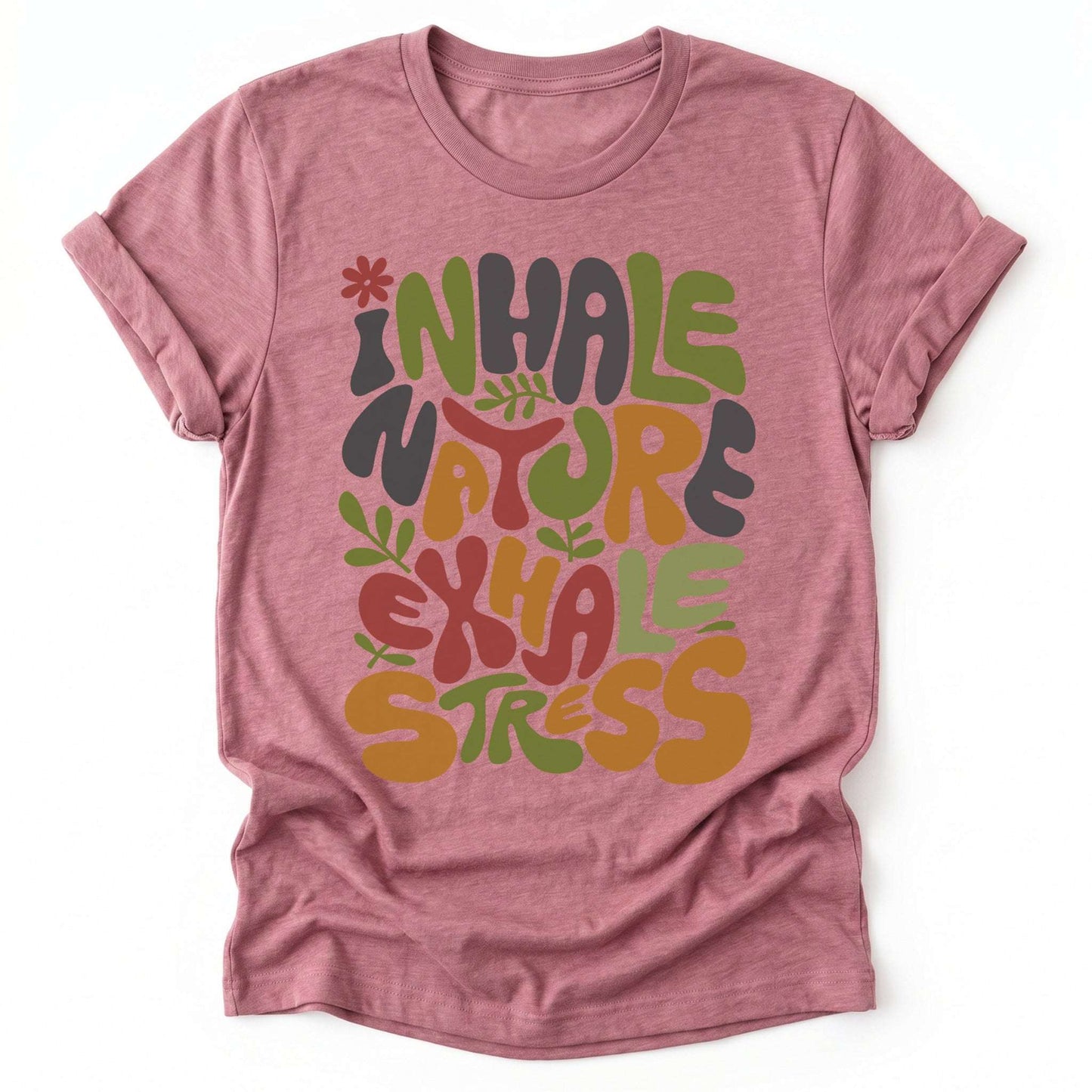 Inhale Nature Exhale Stress Classic T-Shirt