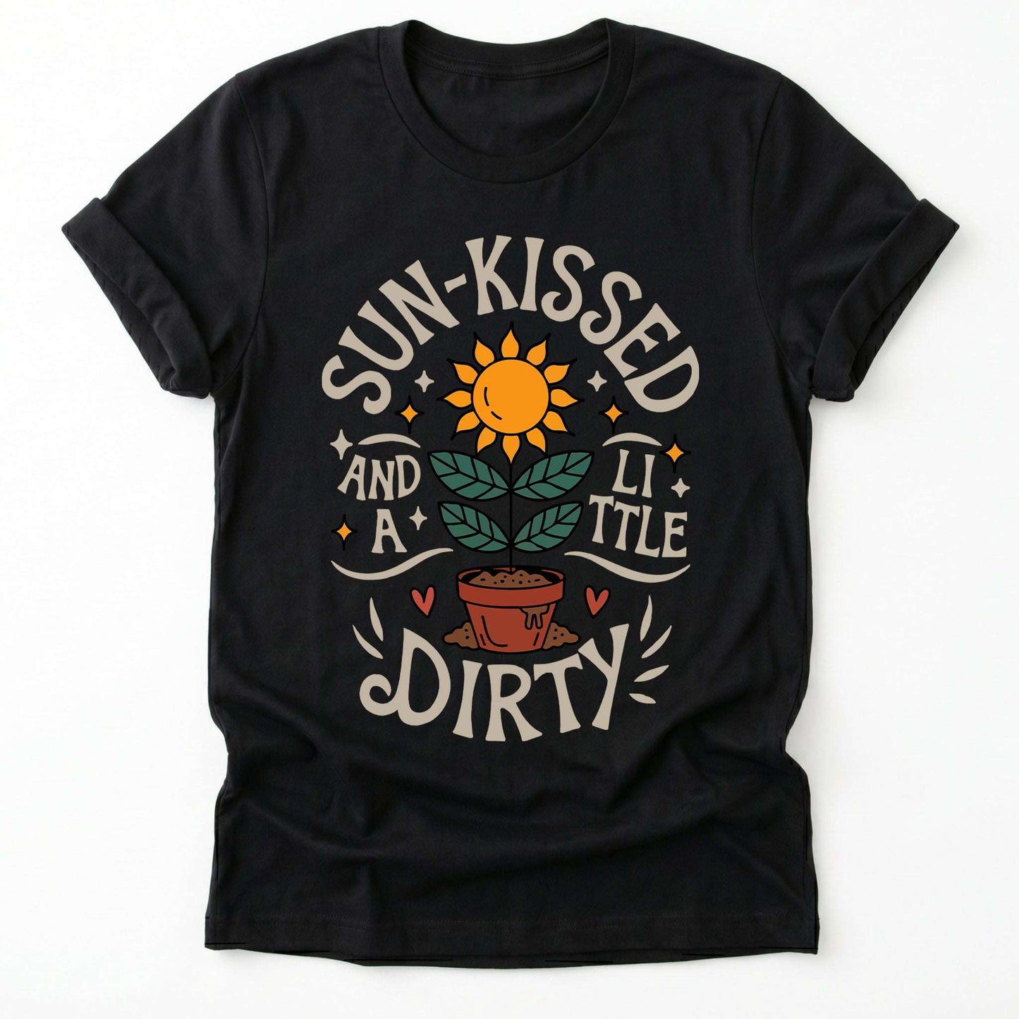 Sun Kissed And A Little Dirty Classic T-Shirt