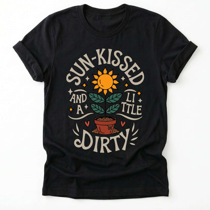 Sun Kissed And A Little Dirty Classic T-Shirt