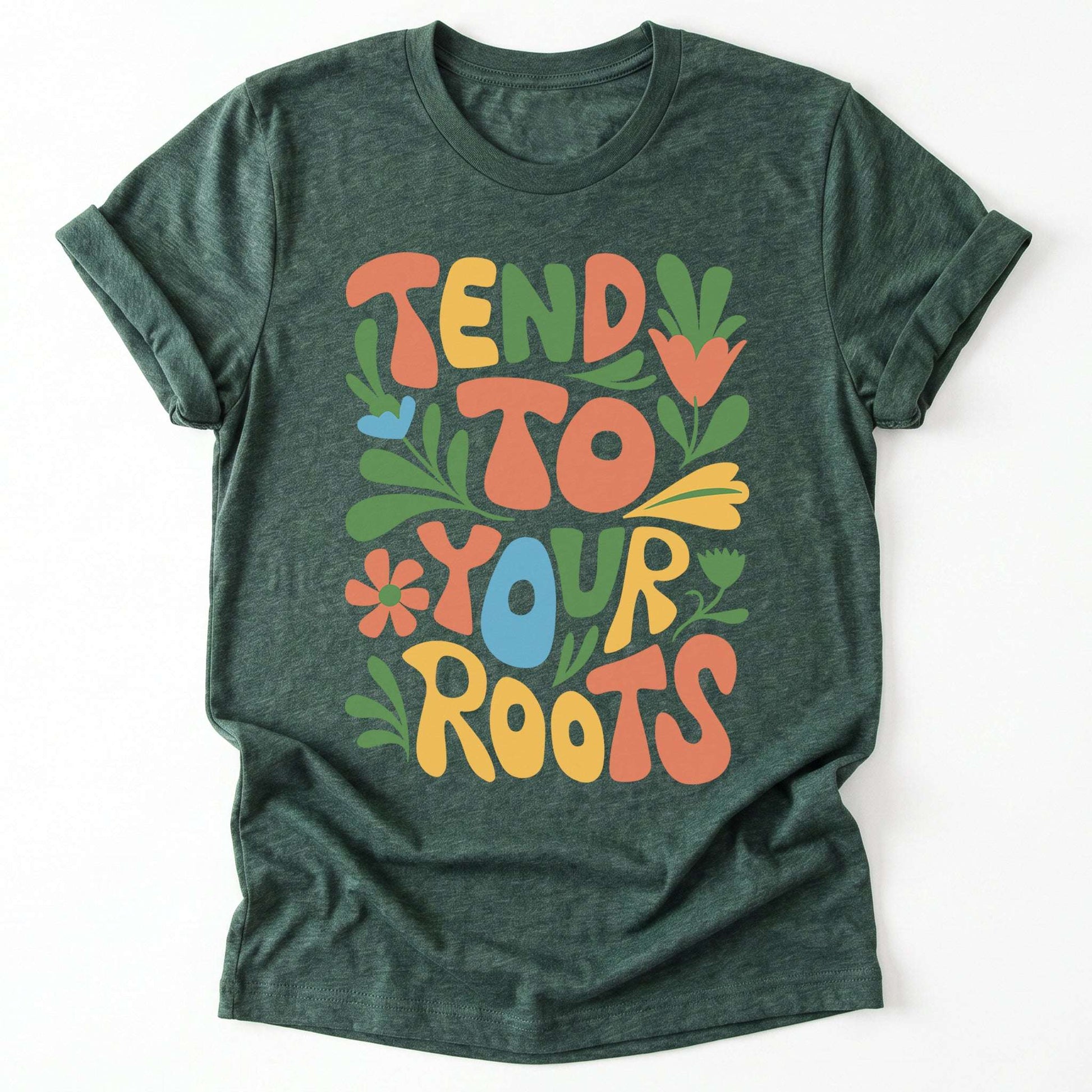 Tend To Your Roots Classic T-Shirt