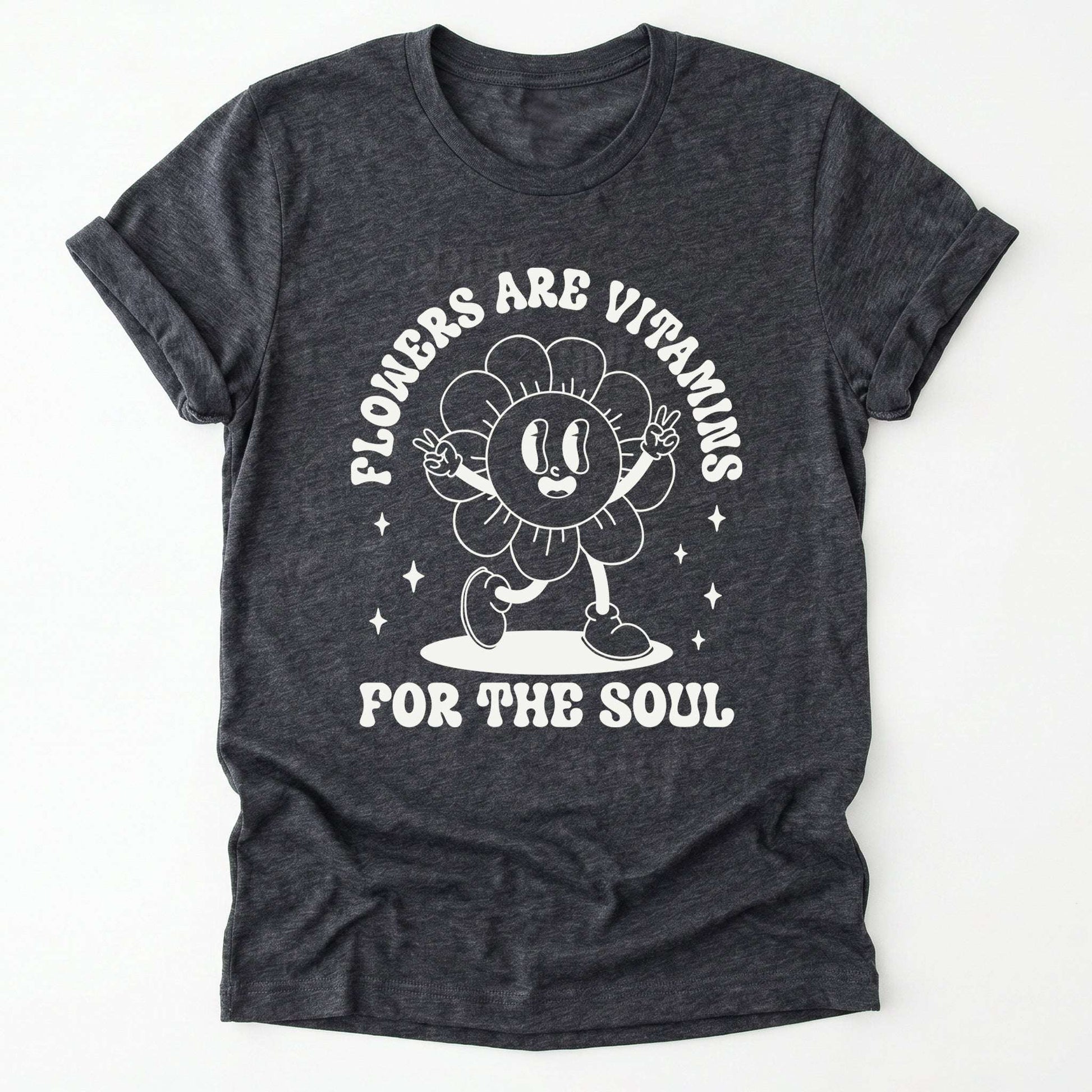 Flowers Are Vitamins Classic T-Shirt