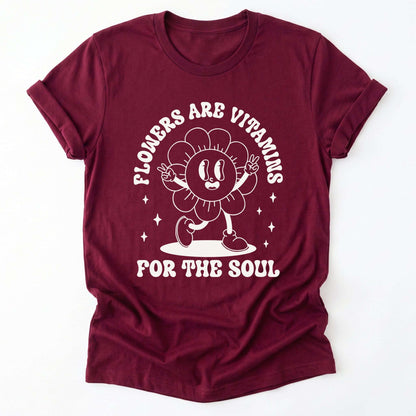 Flowers Are Vitamins Classic T-Shirt
