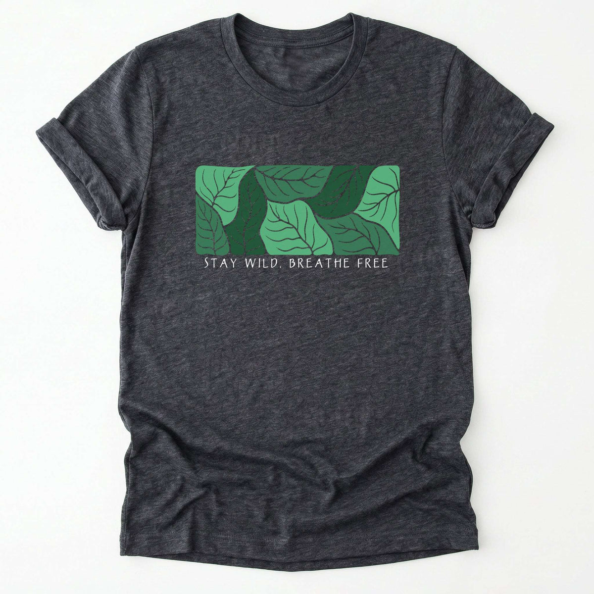 Stay Wild Breathe Free Classic T-Shirt