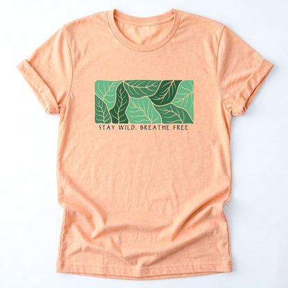 Stay Wild Breathe Free Classic T-Shirt