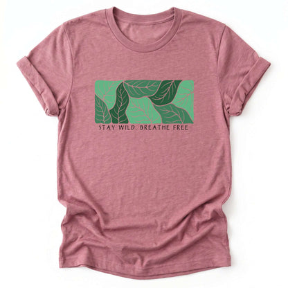 Stay Wild Breathe Free Classic T-Shirt